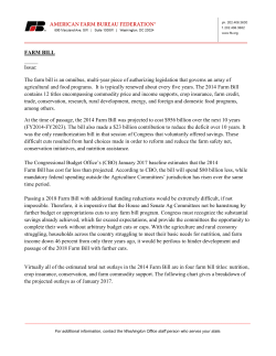FARM BILL _____ Issue: The farm bill is an omnibus, multi