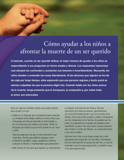 C&oacute;mo ayudar a los ni&ntilde;os a afrontar la muerte de un ser