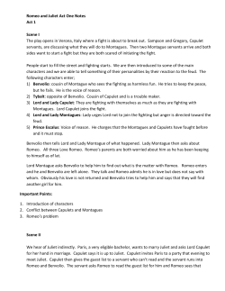 Romeo and Juliet Act One Notes Act 1 Scene I The play opens in