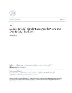 (and) Slander Damages after Gertz and Dun
