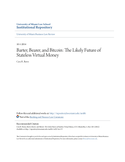 Barter, Bearer, and Bitcoin: The Likely Future of Stateless Virtual
