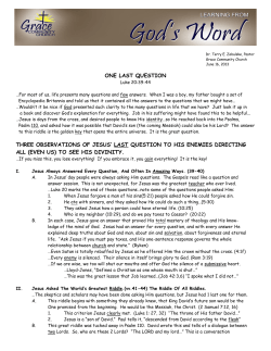 ONE LAST QUESTION THREE OBSERVATIONS OF JESUS` LAST