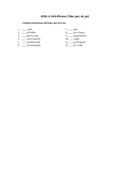 LEVEL A Verb Phrases (Take, get, do, go)