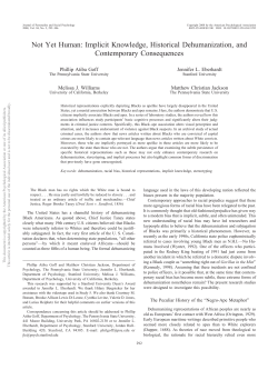 Not Yet Human: Implicit Knowledge, Historical Dehumanization, and