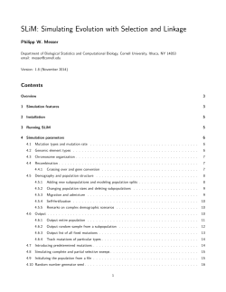 SLiM: Simulating Evolution with Selection and Linkage