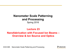 Nanometer Scale Patterning and Processing