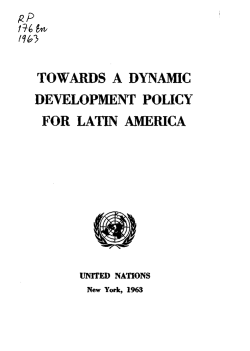 towards a dynamic development policy for latin america