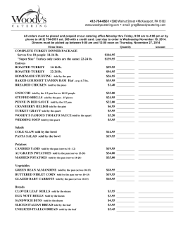 COMPLETE TURKEY DINNER PACKAGE Serves 8 to 10 people 14