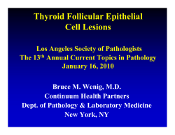 Thyroid Follicular Epithelial Cell Lesions