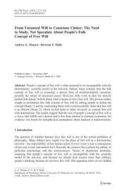 From Uncaused Will to Conscious Choice