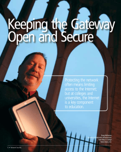 Protecting the network often means limiting access to the