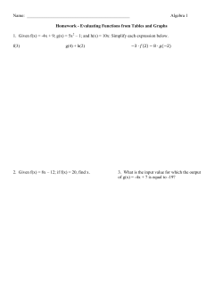 Evaluating Functions from Tables and Graphs 1. Gi