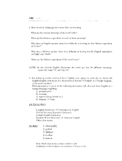 4. Most words in a language have more than one meaning. What are