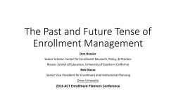 The Past and Future Tense of Enrollment Management