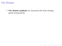 Math 180 - Fair Division