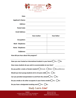 Date: Applicant`s Name: Address: Postal Code: Email Address: Host