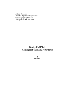 Destiny Unfulfilled: A Critique of The Harry