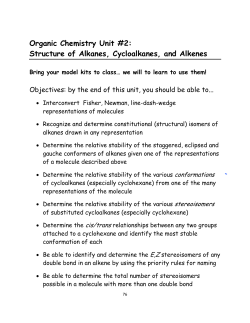 Organic Chemistry Unit #2: Structure of Alkanes, Cycloalkanes, and