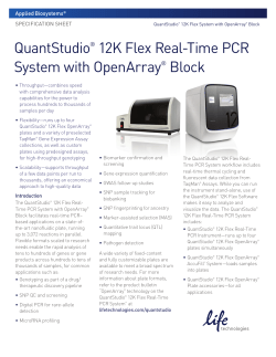 QuantStudio&reg; 12K Flex Real-Time PCR System with OpenArray