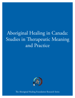 Aboriginal Healing in Canada: Studies in Therapeutic Meaning and