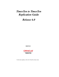 TimesTen to TimesTen Replication Guide