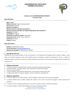UNIVERSIDAD DE COSTA RICA TURISMO ECOL&Oacute;GICO Hor&aacute;rio