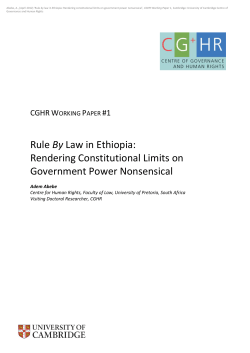 Rule By Law in Ethiopia: Rendering Constitutional Limits on