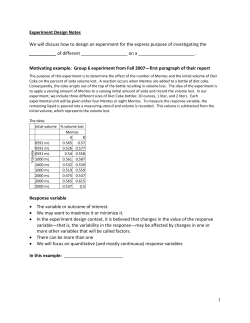 1 Experiment Design Notes We will discuss how to design an