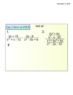 2x + 15 x + x - 12 3x - 6 x - 5x + 6 2x + 6x x - x - 20 x +