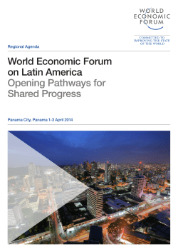 World Economic Forum on Latin America Opening Pathways for Shared
