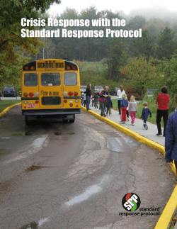 Crisis Response with the Standard Response Protocol