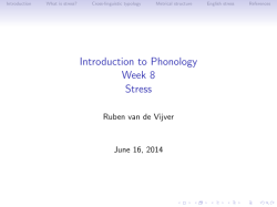 Introduction to Phonology Week 8 Stress