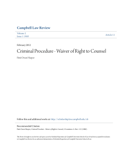 Criminal Procedure - Waiver of Right to Counsel