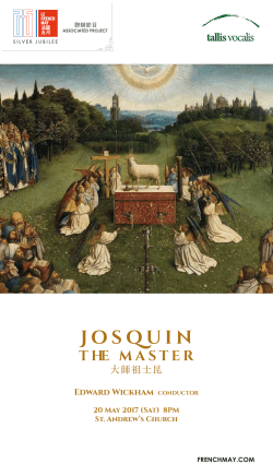 Josquin - Tallis Vocalis | Hong Kong`s first early music vocal ensemble