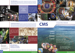 Compact Muon Solenoid Colliding To create To look for To answer