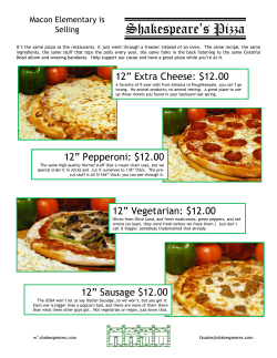 12&rdquo; Extra Cheese: $12.00 12&rdquo; Pepperoni: $12.00 12&rdquo; Vegetarian