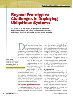 Beyond prototypes: Challenges in deploying ubiquitous systems