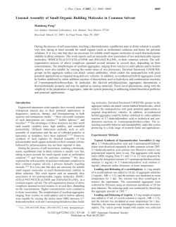 Unusual Assembly of Small Organic Building Molecules in Common