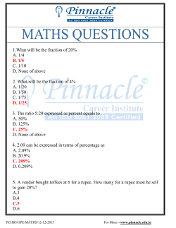 1.What will be the fraction of 20% A. 1/4 B. 1/5 C. 1/10 D. None of
