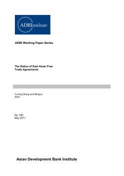 The Status of East Asian Free Trade Agreements
