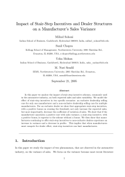 Impact of Stair`Step Incentives and Dealer Structures on a