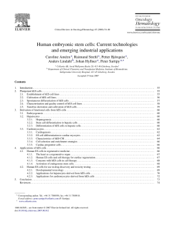 Human embryonic stem cells: Current technologies and emerging