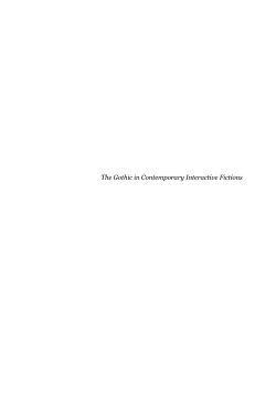 The Gothic in Contemporary Interactive Fictions