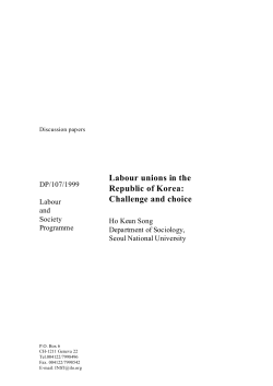 Labour unions in the Republic of Korea: Challenge and choice