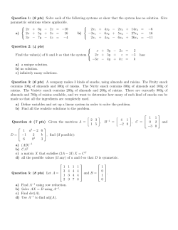 Question 1: (8 pts) Solve each of the following systems or show that