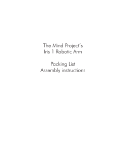 The Mind Project`s Iris 1 Robotic Arm Packing List Assembly