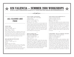 826 VAlenciA &mdash; sUMMer 2008 Workshops