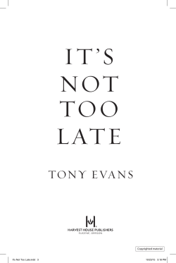 It`s Not Too Late - Harvest House Publishers