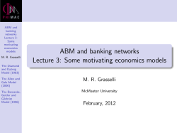 ABM and banking networks Lecture 3: Some motivating economics