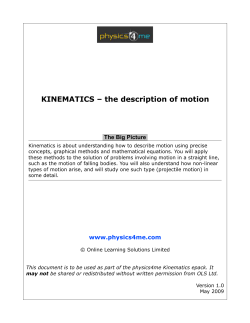 KINEMATICS &ndash; the description of motion